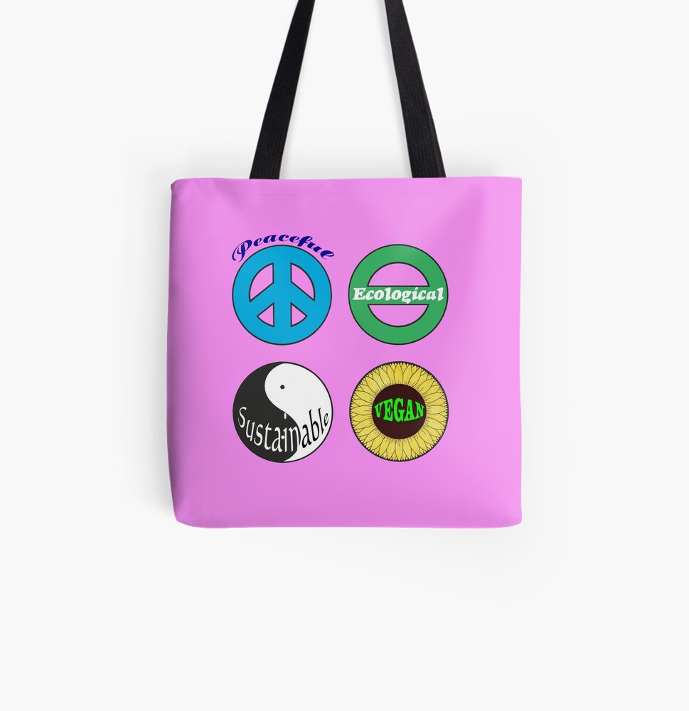 Peaceful - Ecological - Sustainable - Vegan Tote Bag