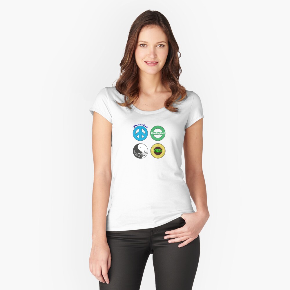 Peaceful - Ecological - Sustainable - Vegan Fitted Scoop T-Shirt