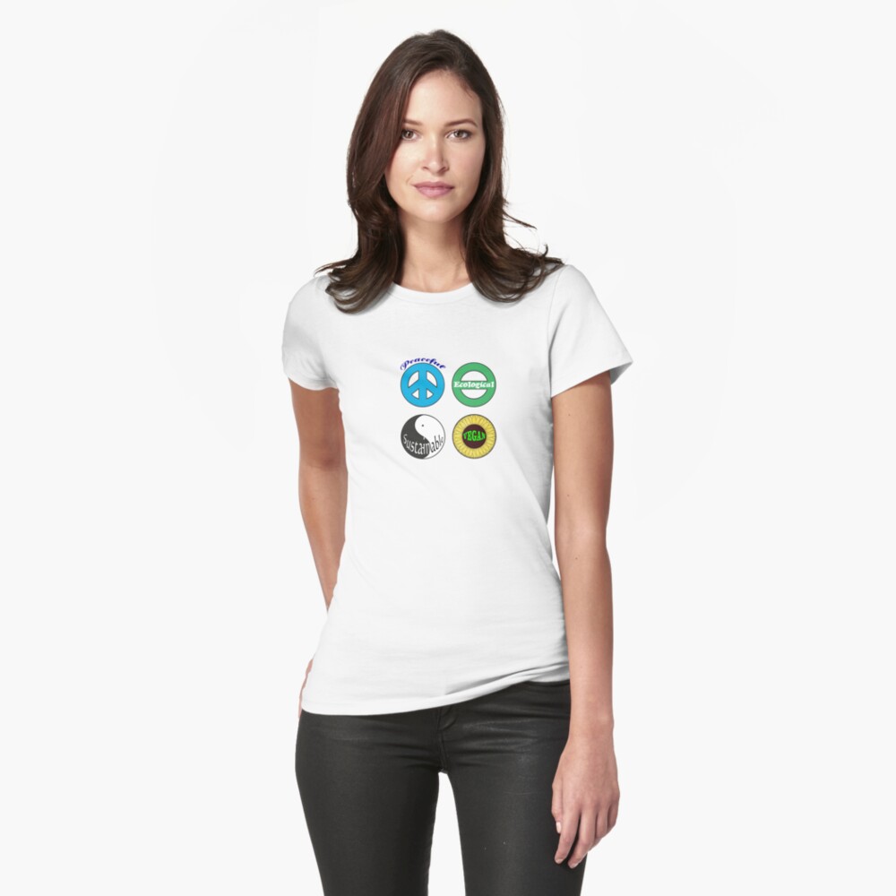 peaceful ecological sustainable vegan fitted t-shirt