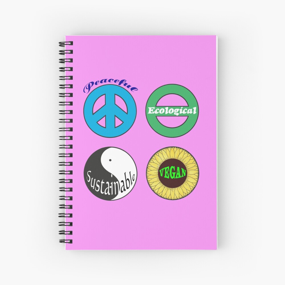 Peaceful - Ecological - Sustainable - Vegan Spiral Notebook