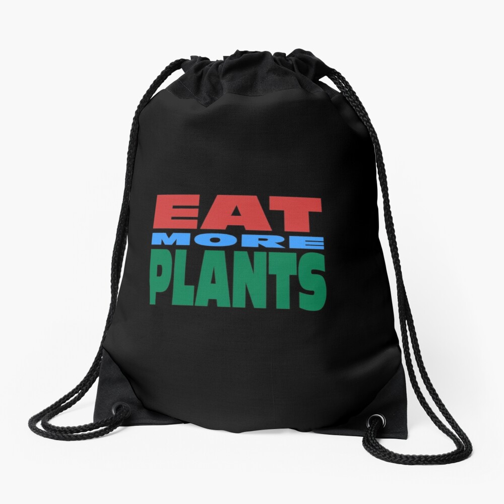 Eat More Plants Drawstring Bag