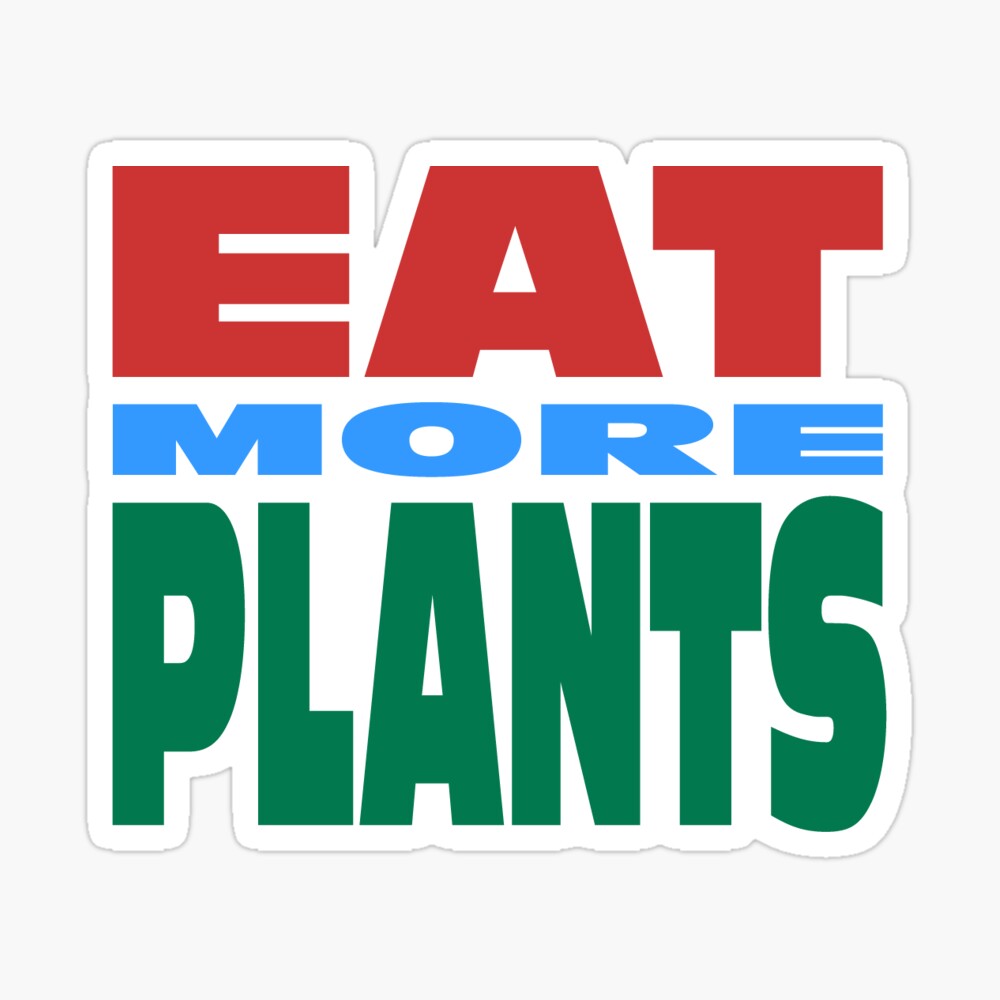 Eat More Plants Glossy Sticker