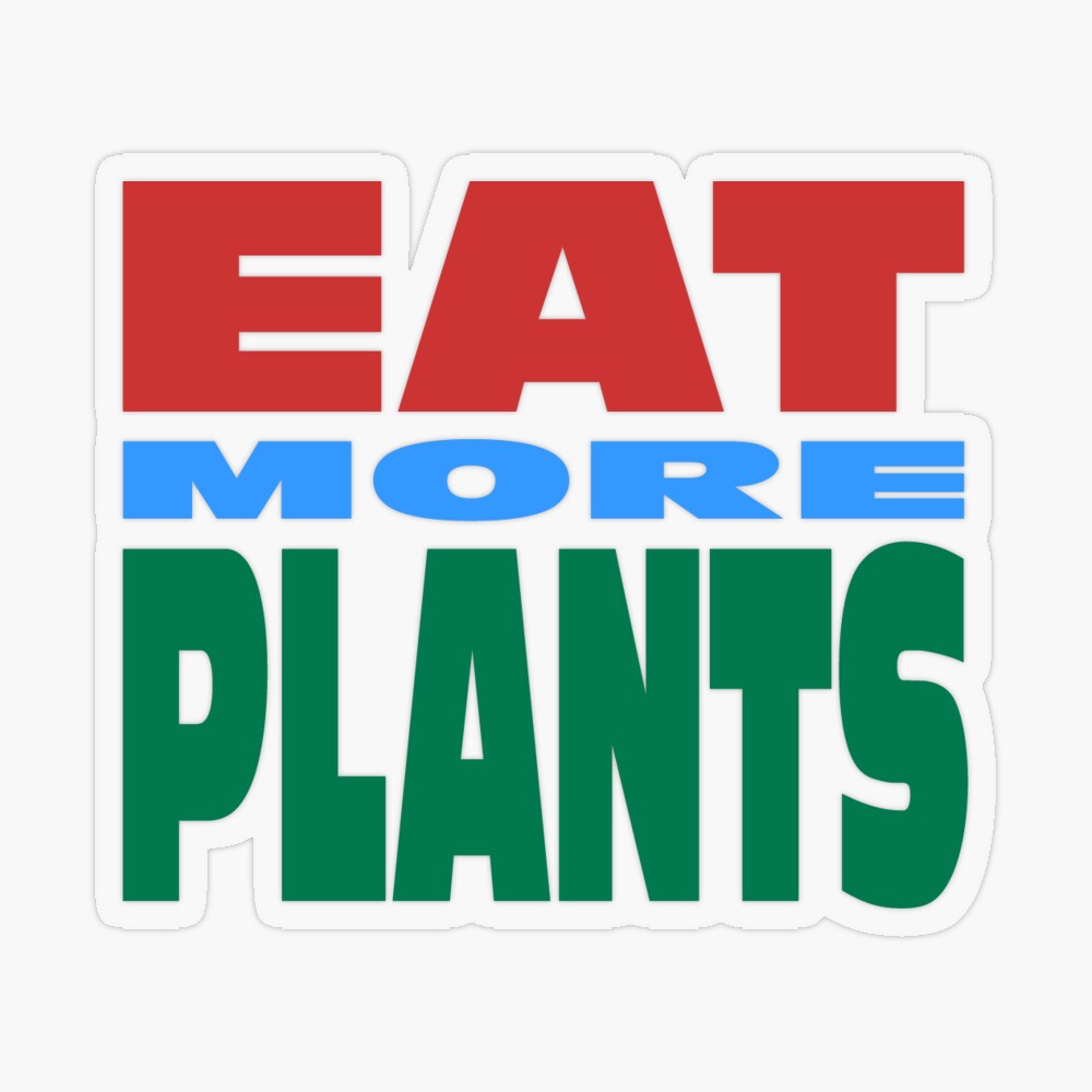 Eat More Plants Transparent Sticker