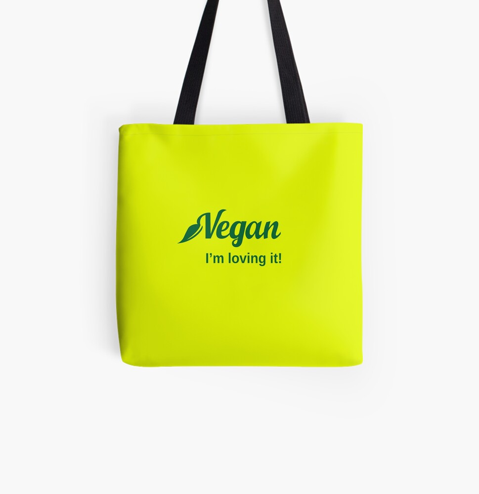 Vegan I'm Loving It Tote Bag