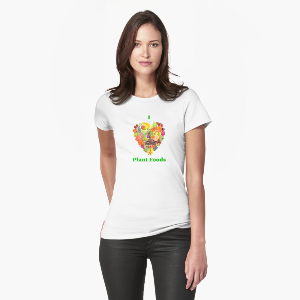 I Heart Plant Foods Fitted T-Shirt