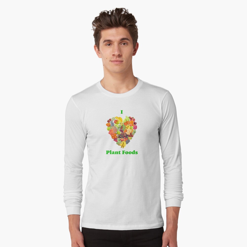 I Heart Plant Foods Long Sleeve T-Shirt