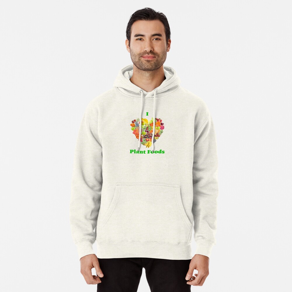 I Heart Plant Foods Pullover Hoodie