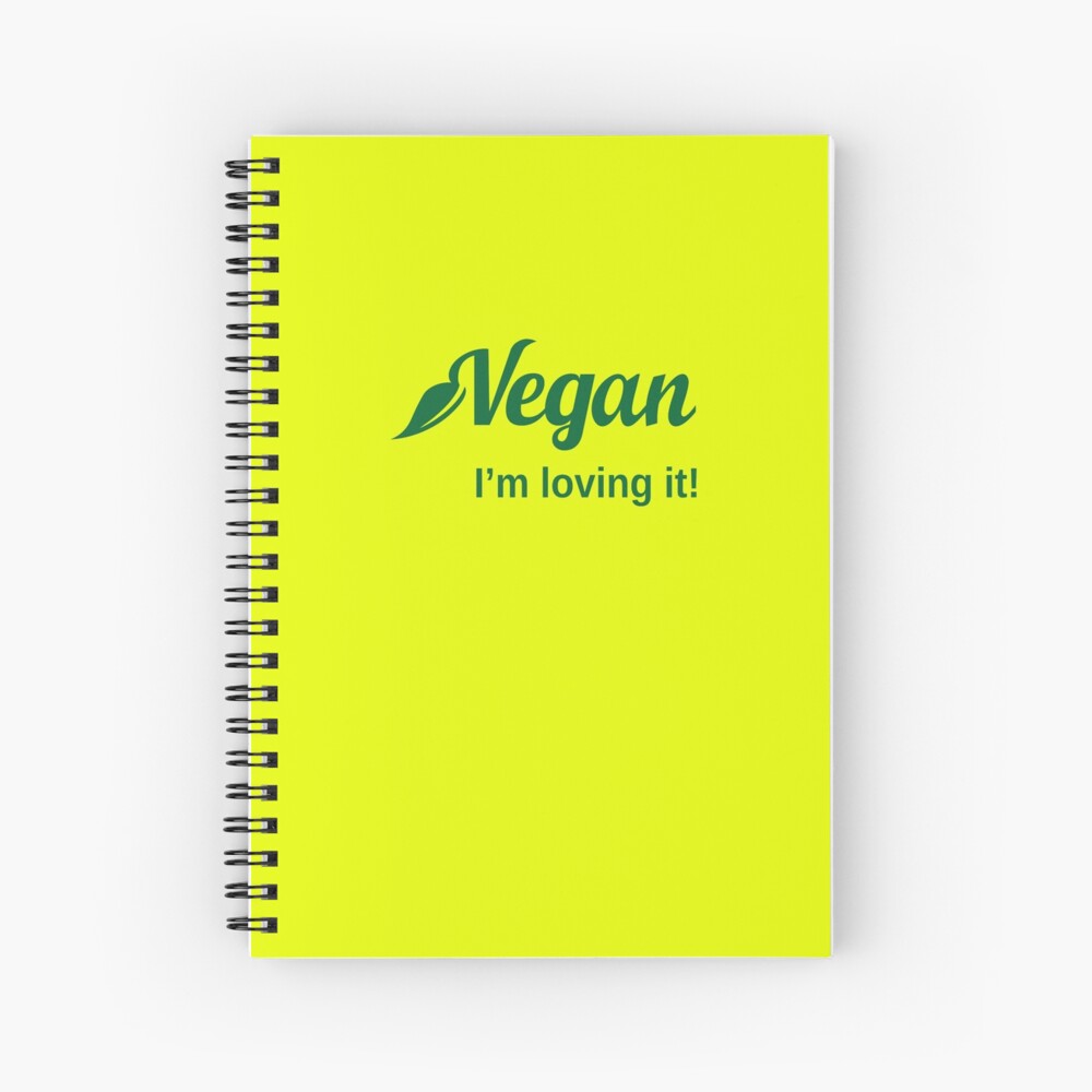 Vegan I'm Loving It Spiral Notebook
