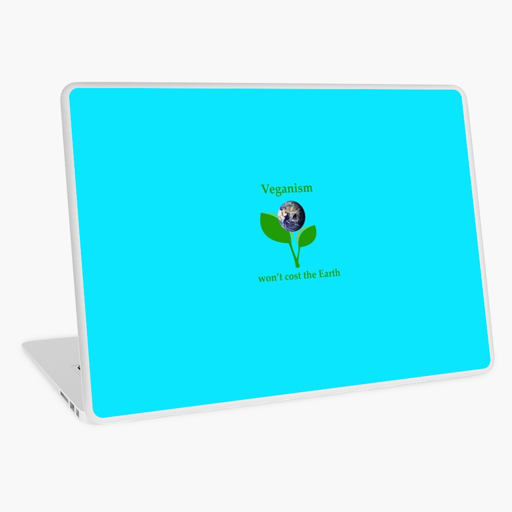 Veganism won't cost the Earth Laptop Skin
