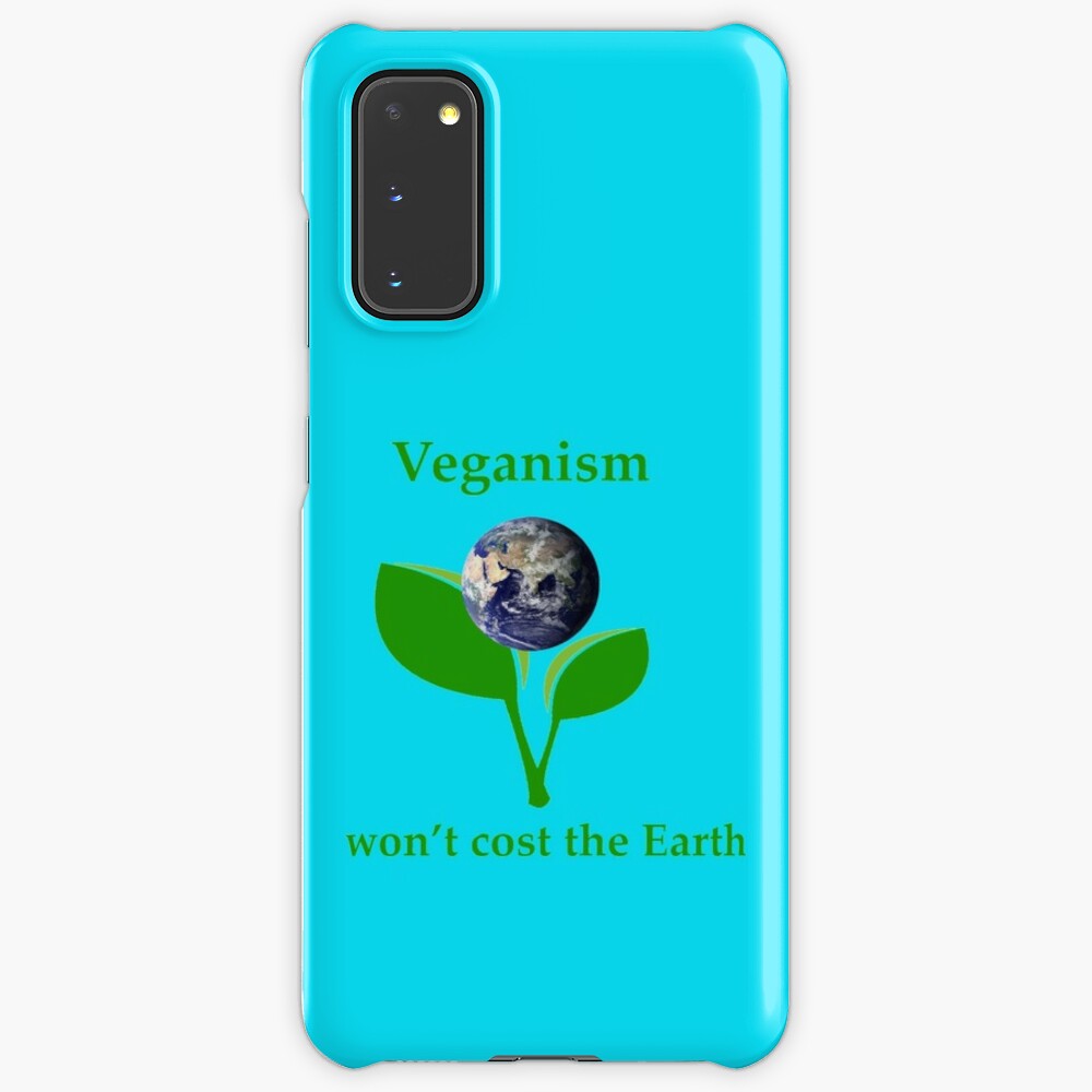 Veganism won't cost the Earth Snap Case for Samsung Galaxy