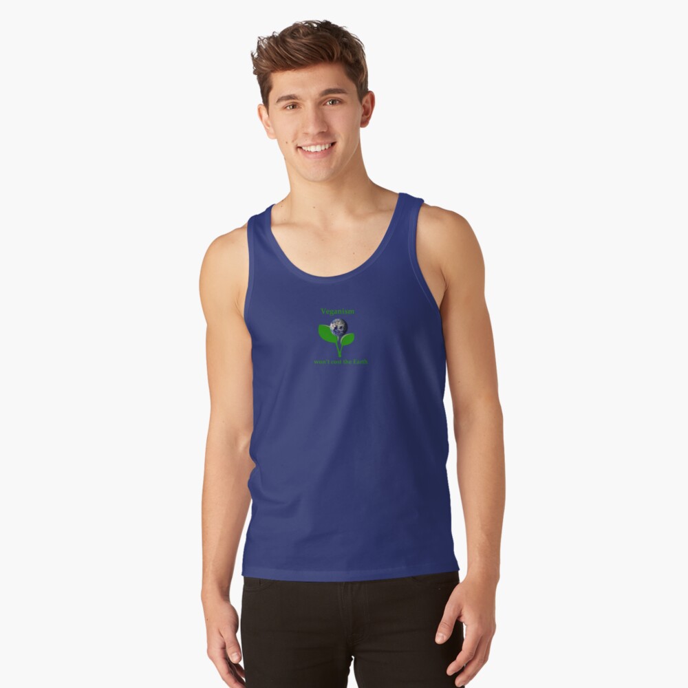 Veganism won't cost the Earth Tank Top